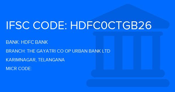 Hdfc Bank The Gayatri Co Op Urban Bank Ltd Branch IFSC Code