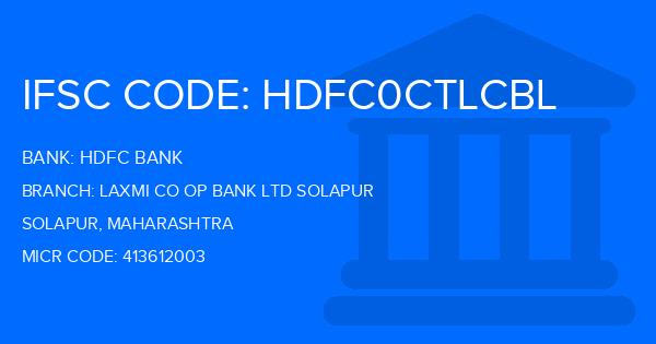 Hdfc Bank Laxmi Co Op Bank Ltd Solapur Branch IFSC Code