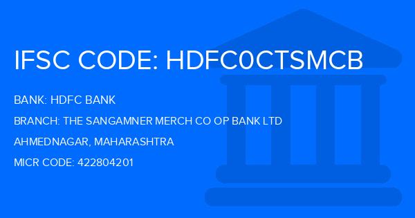 Hdfc Bank The Sangamner Merch Co Op Bank Ltd Branch IFSC Code