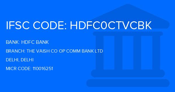 Hdfc Bank The Vaish Co Op Comm Bank Ltd Branch IFSC Code