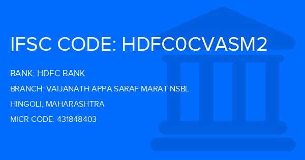 Hdfc Bank Vaijanath Appa Saraf Marat Nsbl Branch IFSC Code