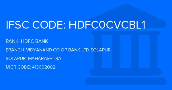 Hdfc Bank Vidyanand Co Op Bank Ltd Solapur Branch IFSC Code
