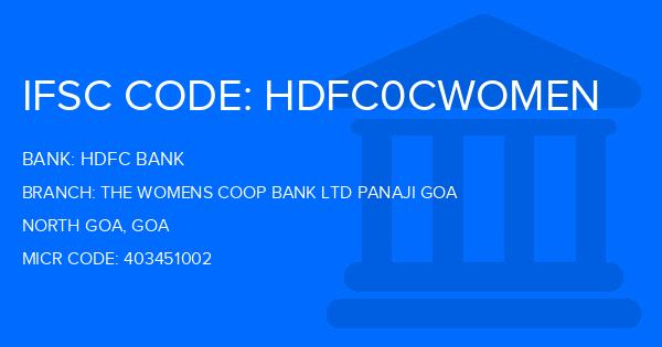 Hdfc Bank The Womens Coop Bank Ltd Panaji Goa Branch IFSC Code