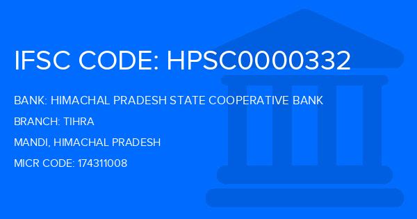 Himachal Pradesh State Cooperative Bank Tihra Branch IFSC Code