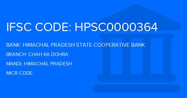 Himachal Pradesh State Cooperative Bank Chah Ka Dohra Branch IFSC Code