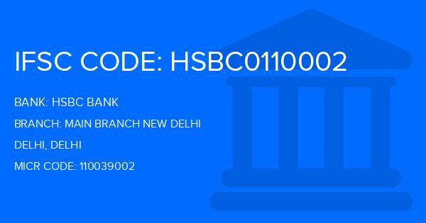Hsbc Bank Main Branch New Delhi Branch IFSC Code