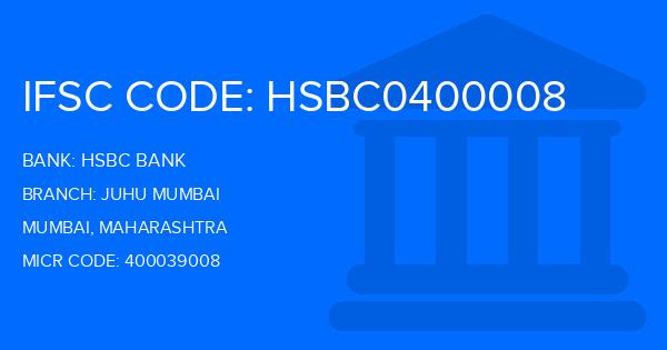 Hsbc Bank Juhu Mumbai Branch IFSC Code