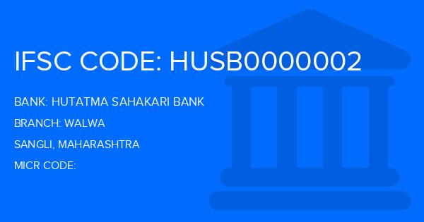 Hutatma Sahakari Bank Walwa Branch IFSC Code