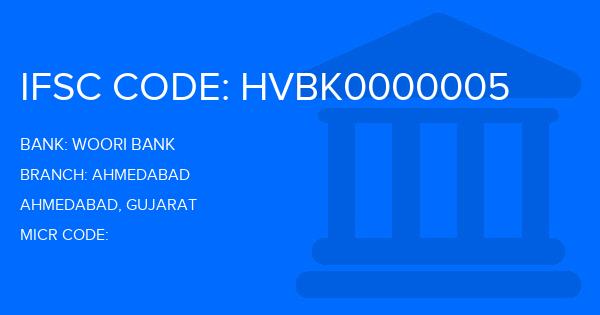 Woori Bank Ahmedabad Branch IFSC Code