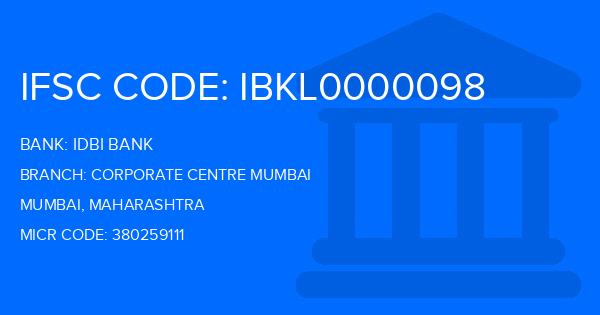 Idbi Bank Corporate Centre Mumbai Branch IFSC Code