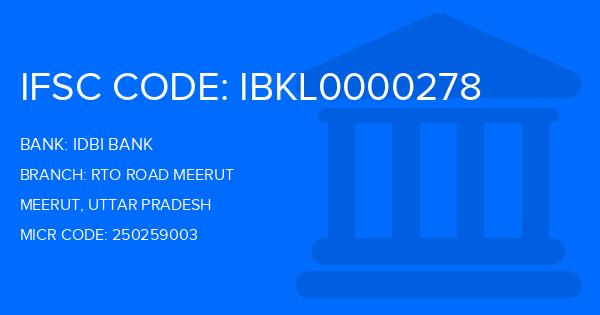 Idbi Bank Rto Road Meerut Branch IFSC Code