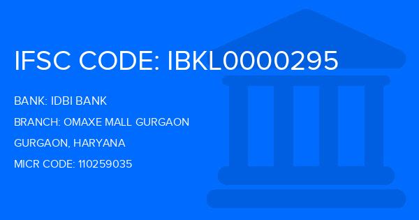 Idbi Bank Omaxe Mall Gurgaon Branch IFSC Code