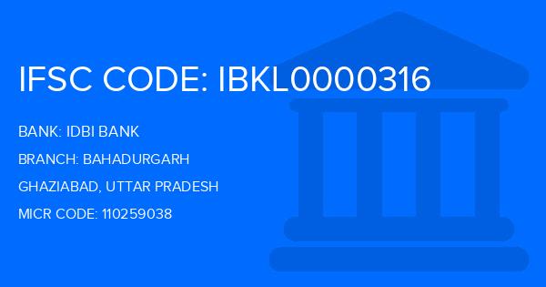 Idbi Bank Bahadurgarh Branch IFSC Code
