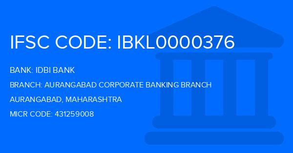 Idbi Bank Aurangabad Corporate Banking Branch
