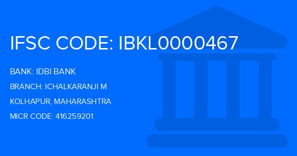 Idbi Bank Ichalkaranji M Branch IFSC Code