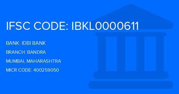 Idbi Bank Bandra Branch IFSC Code