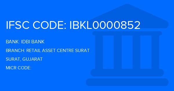 Idbi Bank Retail Asset Centre Surat Branch IFSC Code