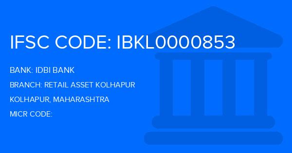 Idbi Bank Retail Asset Kolhapur Branch IFSC Code