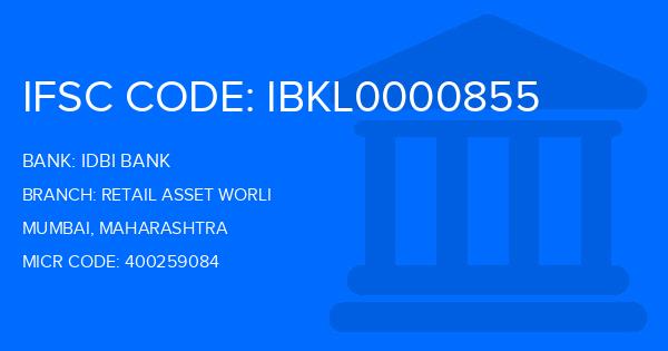 Idbi Bank Retail Asset Worli Branch IFSC Code