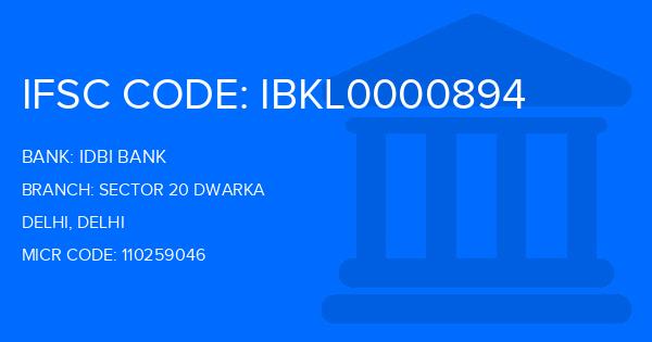 Idbi Bank Sector 20 Dwarka Branch IFSC Code