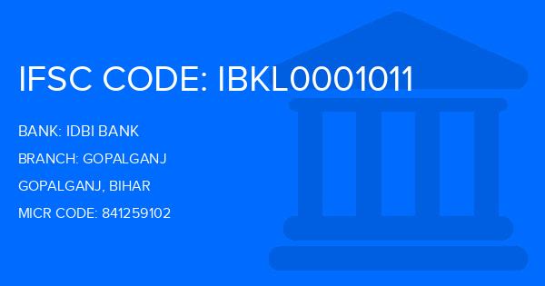 Idbi Bank Gopalganj Branch IFSC Code