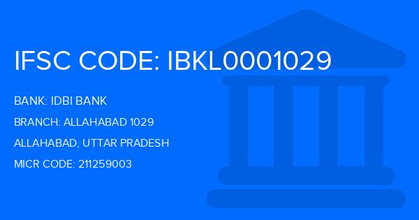 Idbi Bank Allahabad 1029 Branch IFSC Code