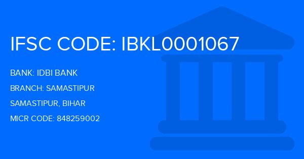 Idbi Bank Samastipur Branch IFSC Code