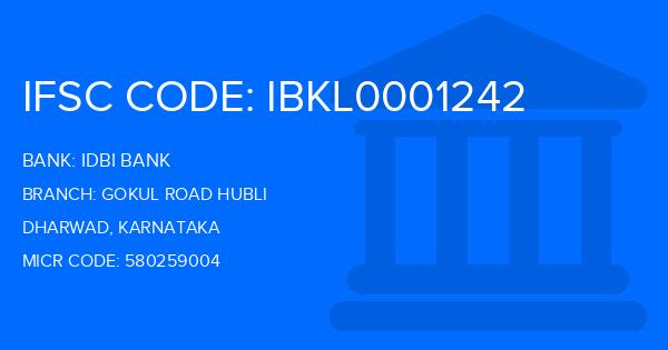 Idbi Bank Gokul Road Hubli Branch IFSC Code