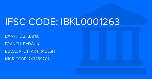 Idbi Bank Badaun Branch IFSC Code