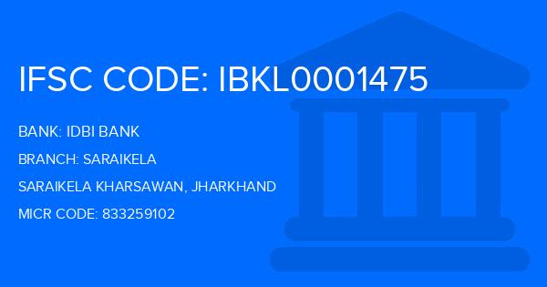 Idbi Bank Saraikela Branch IFSC Code