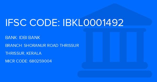 Idbi Bank Shoranur Road Thrissur Branch IFSC Code