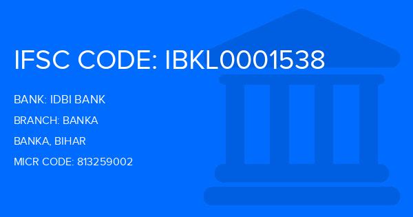 Idbi Bank Banka Branch IFSC Code