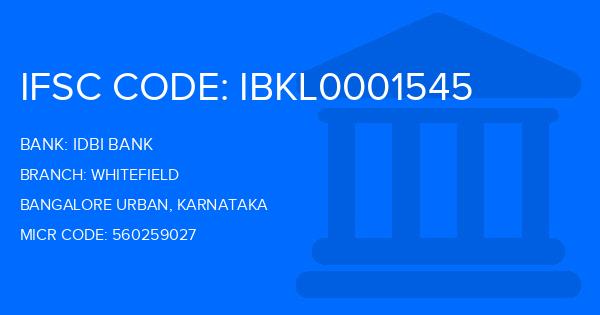 Idbi Bank Whitefield Branch IFSC Code