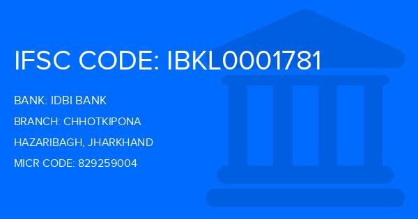Idbi Bank Chhotkipona Branch IFSC Code