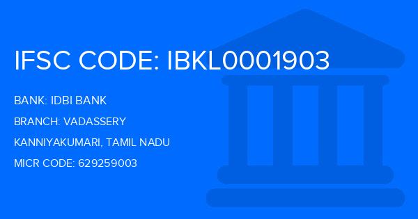 Idbi Bank Vadassery Branch IFSC Code