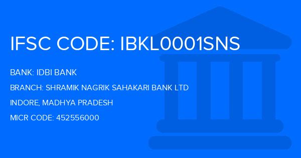 Idbi Bank Shramik Nagrik Sahakari Bank Ltd Branch IFSC Code