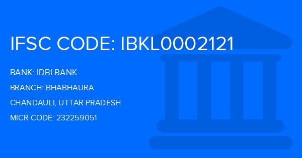 Idbi Bank Bhabhaura Branch IFSC Code