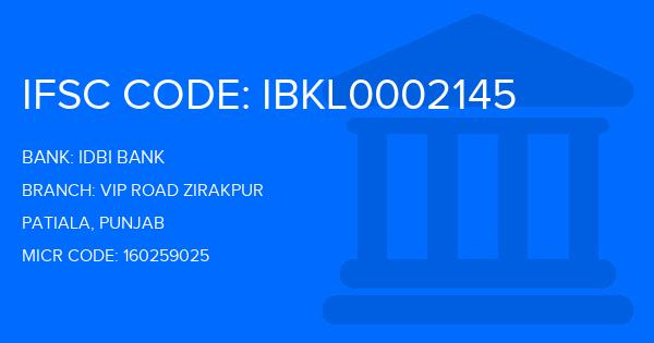 Idbi Bank Vip Road Zirakpur Branch IFSC Code