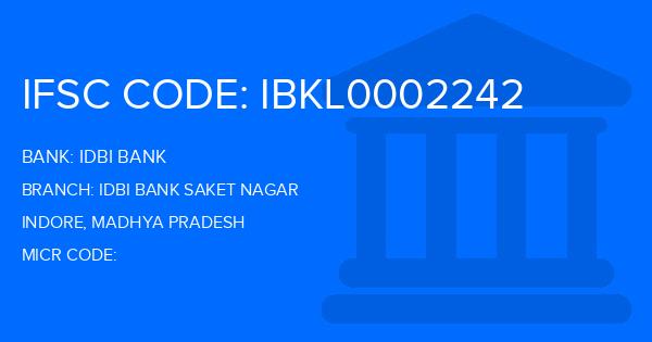 Idbi Bank Idbi Bank Saket Nagar Branch IFSC Code