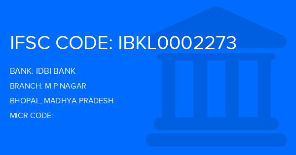 Idbi Bank M P Nagar Branch IFSC Code