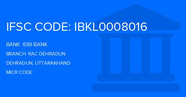 Idbi Bank Rac Dehradun Branch IFSC Code