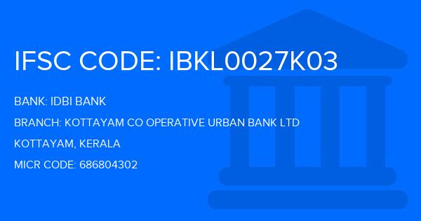 Idbi Bank Kottayam Co Operative Urban Bank Ltd Branch IFSC Code