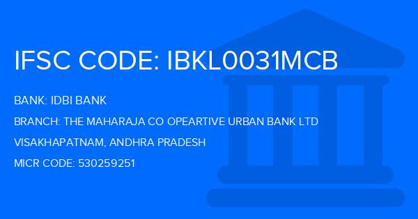 Idbi Bank The Maharaja Co Opeartive Urban Bank Ltd Branch IFSC Code