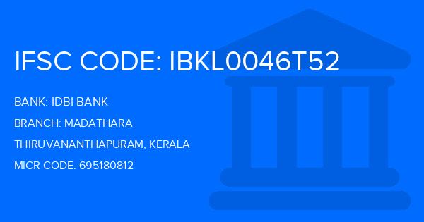 Idbi Bank Madathara Branch IFSC Code