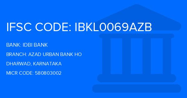 Idbi Bank Azad Urban Bank Ho Branch IFSC Code