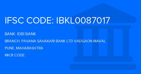 Idbi Bank Pavana Sahakari Bank Ltd Vadgaon Maval Branch IFSC Code