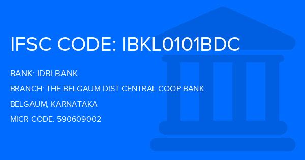 Idbi Bank The Belgaum Dist Central Coop Bank Branch IFSC Code