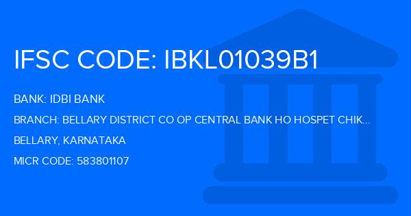 Idbi Bank Bellary District Co Op Central Bank Ho Hospet Chikkajogihalli Branch IFSC Code