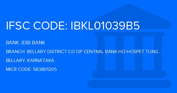 Idbi Bank Bellary District Co Op Central Bank Ho Hospet Tungabhadra Dam Branch IFSC Code