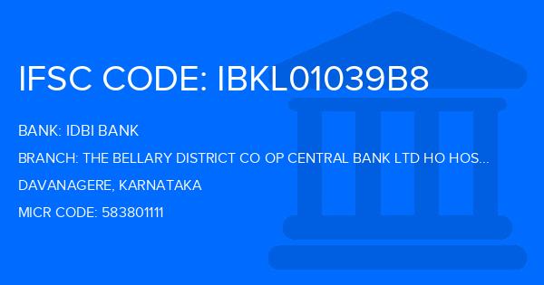 Idbi Bank The Bellary District Co Op Central Bank Ltd Ho Hospet Arasikere Branch IFSC Code